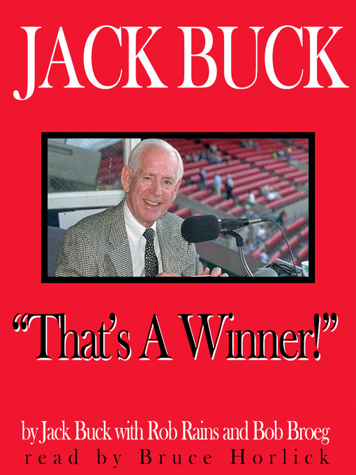Title details for Jack Buck by Jack Buck - Wait list